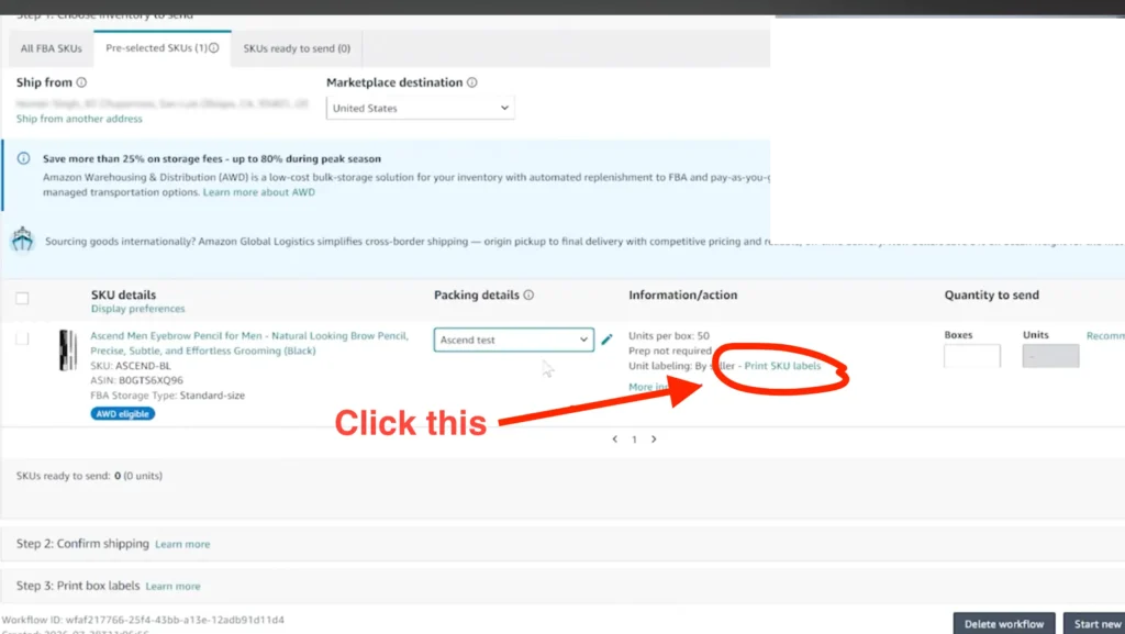 How to print FNSKU labels: click Print SKU labels in Send to Amazon