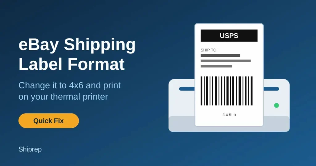 eBay shipping label format: change it to 4x6 and print on your thermal printer